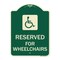 Signmission Reserved for Wheelchairs W/ Graphic Heavy-Gauge Aluminum Architectural Sign, 24" x 18", G-1824-23166 A-DES-G-1824-23166 - alternate 1
